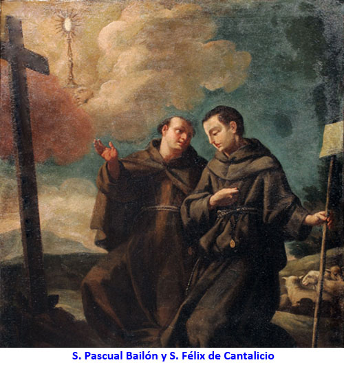 S. Pascual Bailón y S. Félix de Cantalicio