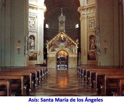 Asís: Santa María de los Ángeles