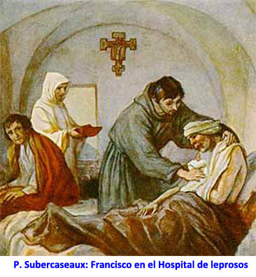 P. Subercaseaux: Francisco en el Hospital de leprosos