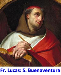 Fr. Lucas: S. Buenaventura