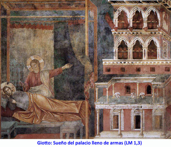 Giotto: Sueño del palacio lleno de armas (LM 1,3)