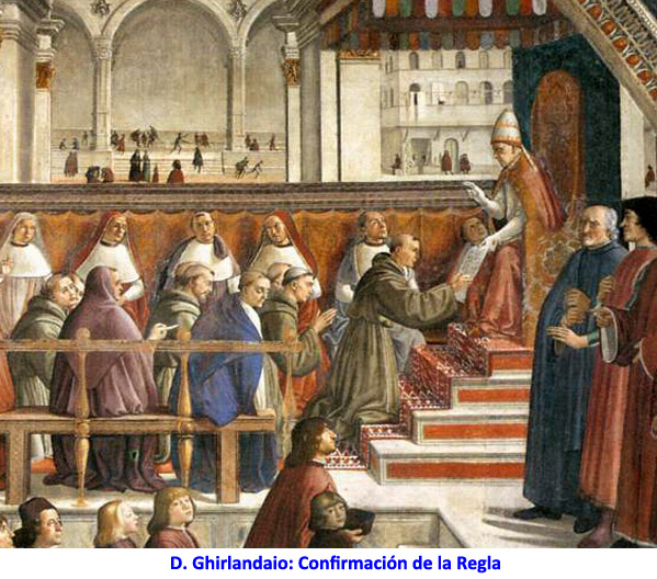 D. Ghirlandaio: Confirmación de la Regla